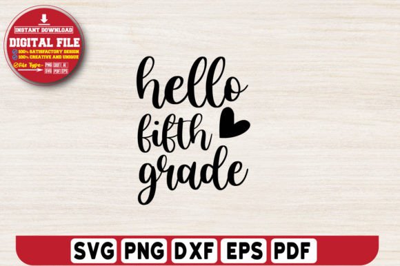Hello Fifth Grade SVG Design: A Creative Resource for Educators and Students