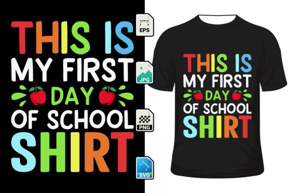 This is My First Day of School Shirt